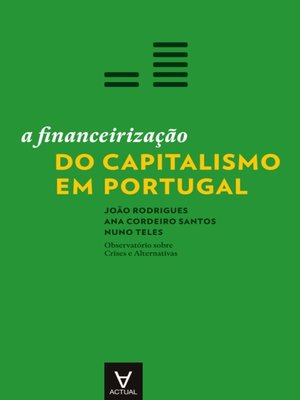 cover image of A Financeirização do Capitalismo em Portugal